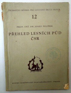 Přehled lesních půd ČSR