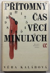 Přítomný čas věcí minulých - 