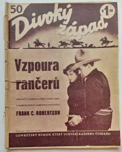 Divoký západ 50 - Vzpoura rančerů