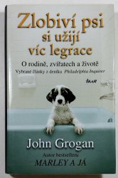 Zlobiví psi si užijí víc legrace - 