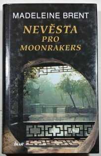 Nevěsta pro Moonrakers