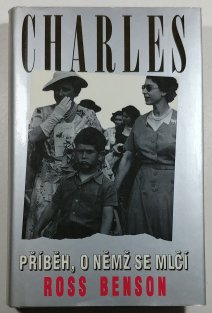 Charles - Příběh, o němž se mlčí
