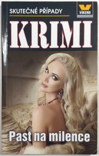 Skutečné případy krimi - Past na milence