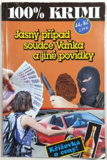 100% krimi 3/2018 - Jasný případ soudce Vaňka a jiné povídky