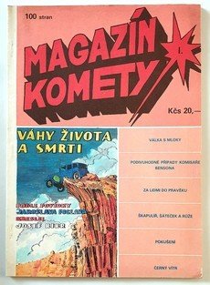 Magazín Komety I. - Váhy života a smrti