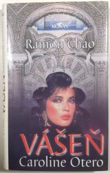 Vášeň Caroline Otero - 