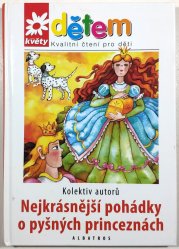 Nejkrásnější pohádky o pyšných princeznách - 