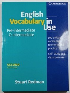 English Vocabulary in Use Pre-intermediate & intermediate ( second edition )