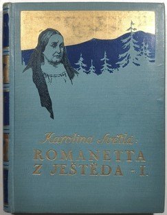 Romanetta z Ještěda I.