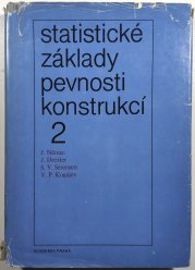 Statistické základy pevnosti konstrukcí 2 - 