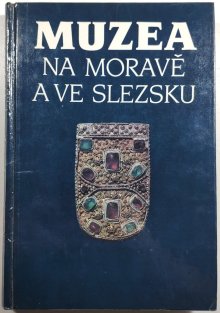 Muzea na Moravě a ve Slezsku
