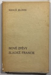 Nové zpěvy sladké Francie - 