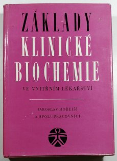 Základy klinické biochemie ve vnitřním lékařství