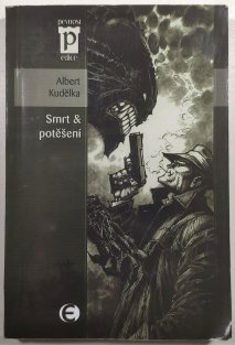 Smrt & potěšení