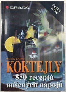 Koktejly - 850 receptů míšených nápojům