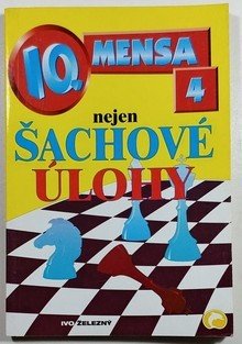 IQ Mensa 4 - Nejen šachové úlohy