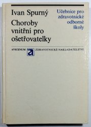 Choroby vnitřní pro ošetřovatelky - 