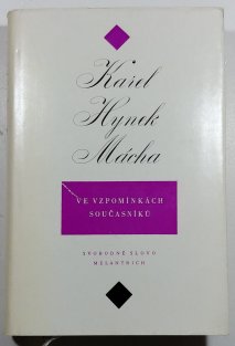 Karel Hynek Mácha ve vzpomínkách současníků