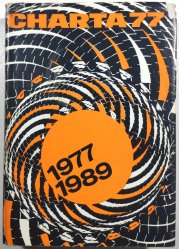 Charta 77 (1977-1989) - Od morální k demokratické revoluci - 