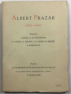 Albert Pražák 1880-1940