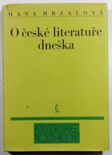 O české literatuře dneška
