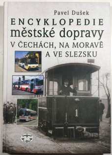 Encyklopedie městské dopravy v Čechách, na Moravě a ve Slezsku