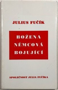 Božena Němcová bojující
