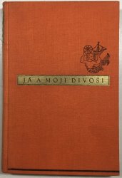 Já a moji divoši - 