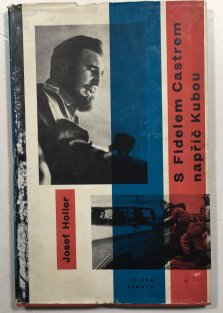 S Fidelem Castrem napříč Kubou