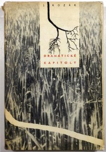 Dramatické kapitoly z bojů o kolektivizaci vesnice