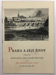 Praha a její život