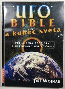 UFO, Bible a konec světa
