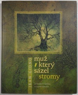 Muž, který sázel stromy