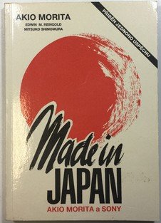 Made in Japan: Akio Morita a Sony