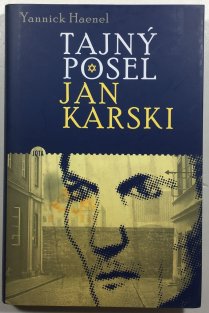 Tajný posel - Jan Karski