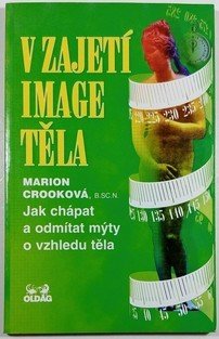 V zajetí image těla