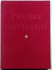 Přátelé nejvěrnější - 