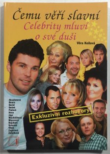 Čemu věří slavní