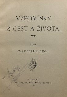 Vzpomínky z cest a života II.