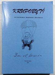 Krupobytí - Gratulovník k 70. narozeninám Daniela Kroupy