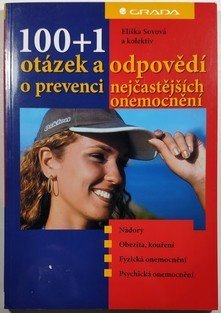 100+1 otázek a odpovědí o prevenci nejčastějších onemocnění