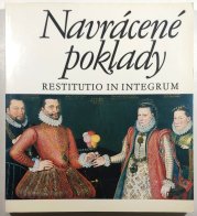 Navrácené poklady / Restitutio in Integrum - 