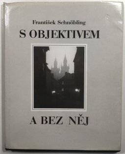 S objektivem a bez něj