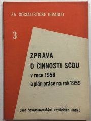 Zpráva o činnosti SČDU v roce 1958 a plán práce na rok 1959 - 