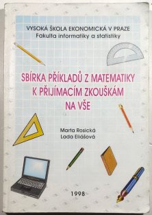 Sbírka příkladů z matematiky k přijímacím zkouškám na VŠE