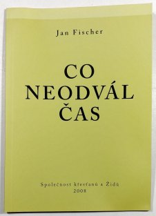 Co neodvál čas
