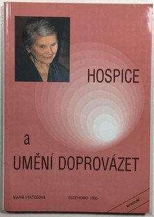 Hospice a umění doprovázet