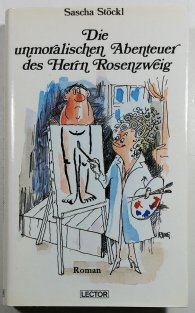 Die unmoralischen Abenteuer des Herrn Rosenzweig