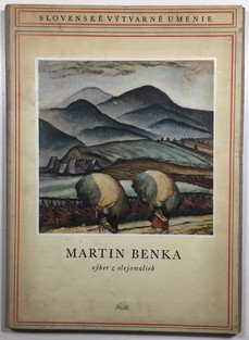 Martin Benka - výber z olejomalieb