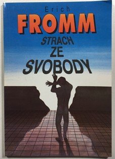 Strach ze svobody